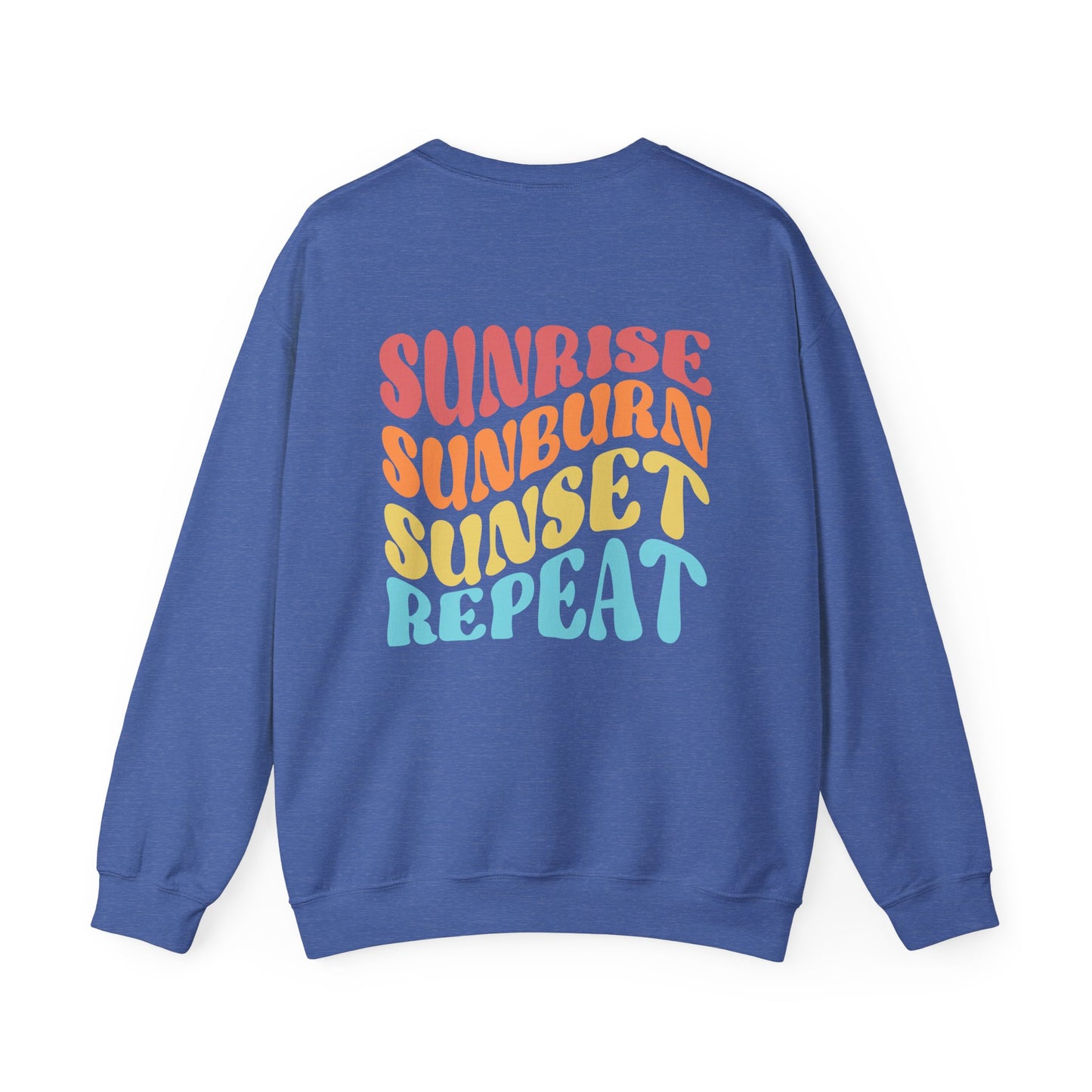 Sunrise Sunburn Sunset Repeat Sweatshirt