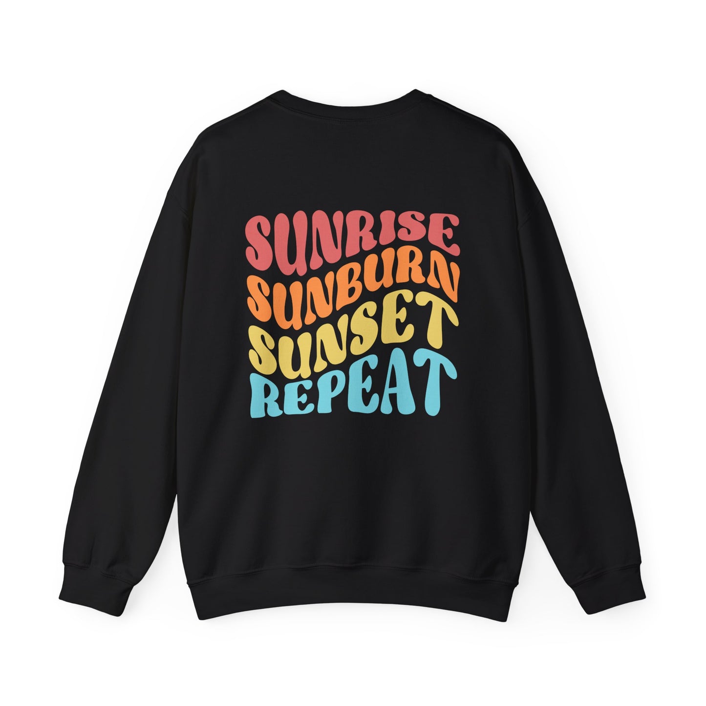 Sunrise Sunburn Sunset Repeat Sweatshirt