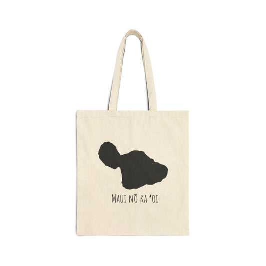 Maui nō ka ʻoi Cotton Canvas Tote Bag